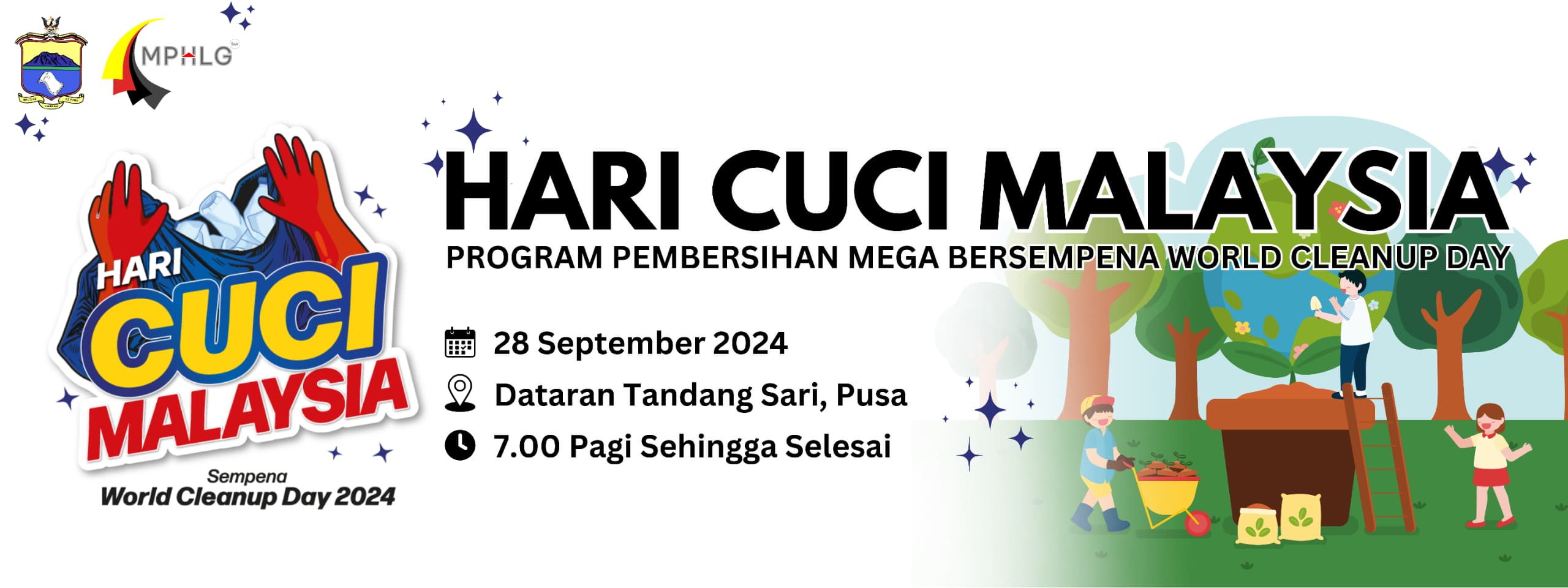 HARI CUCI MALAYSIA - PROGRAM PEMBERSIHAN MEGA BERSEMPENA WORLD CLEANUP DAY